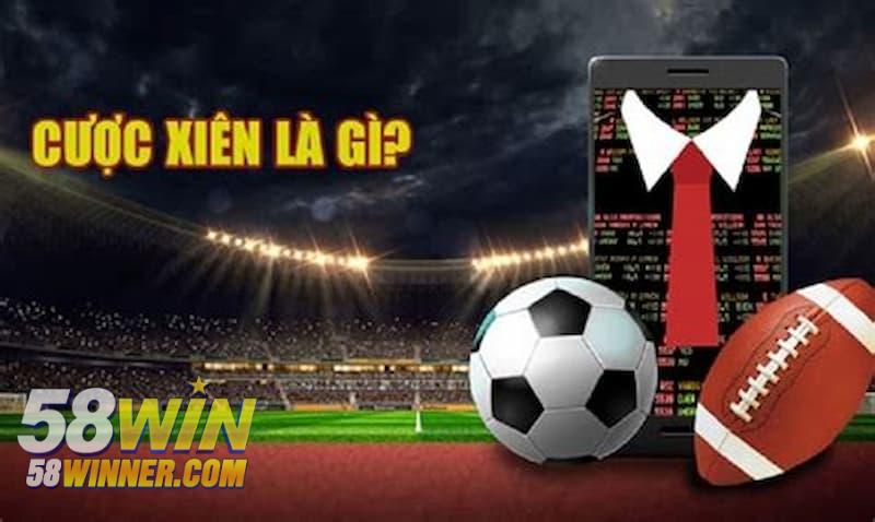 Cược Xiên Bóng Đá là gì? Mách Bạn 4 Bí Quyết Luôn Thắng